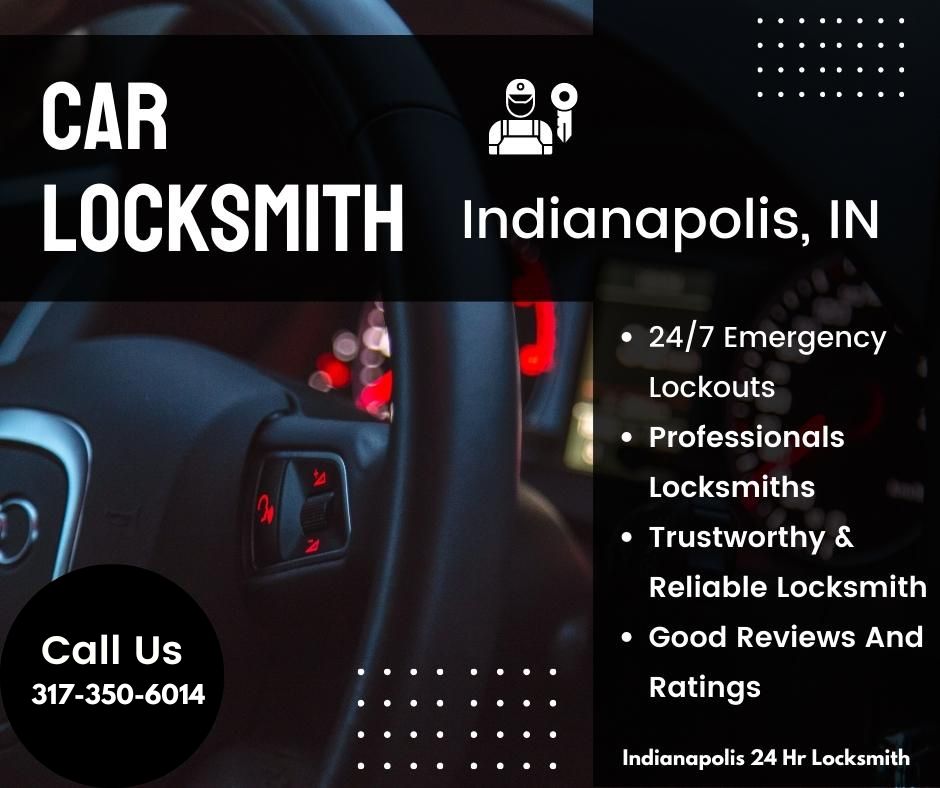 Indianapolis 24 Hr Locksmith Indianapolis, IN 317-350-6014